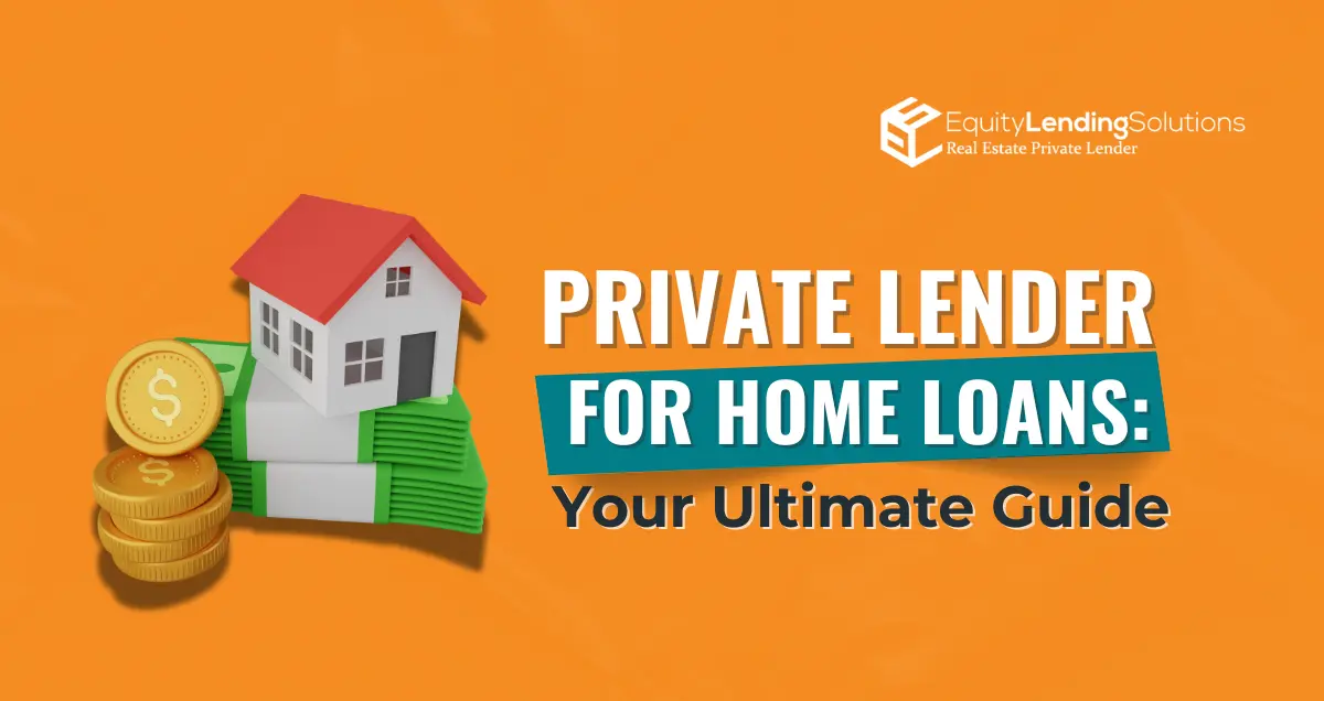 private lender for home loan