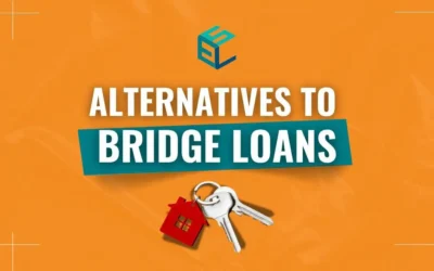 Alternatives to Bridge Loans: Flexible Financing Options for Homebuyers